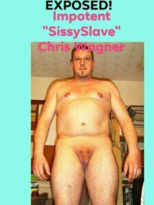SissySlave Chris Wagner