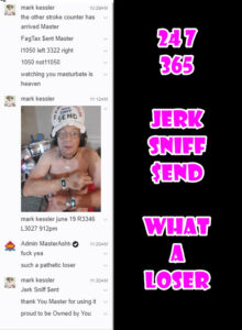 mark kessler 247 365 JERK SNIFF $END LOSER.