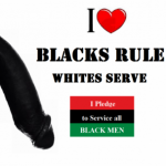 Group logo of Faggot's ready to spoil A Big Black Master