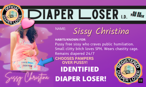 DIAPER LOSER ID sissy christina